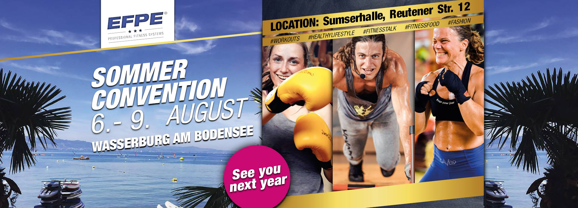 Slider_SC2019 EFPE ® - Die EFPE Sommerconvention – das ultimative Fitnessevent 2020 am Bodensee 